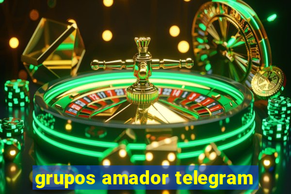 grupos amador telegram